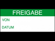 3: Qualit&auml;tskontrolle-Etiketten (Freigabe)