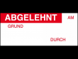 2: Qualit&auml;tskontrolle-Etiketten (Abgelehnt)
